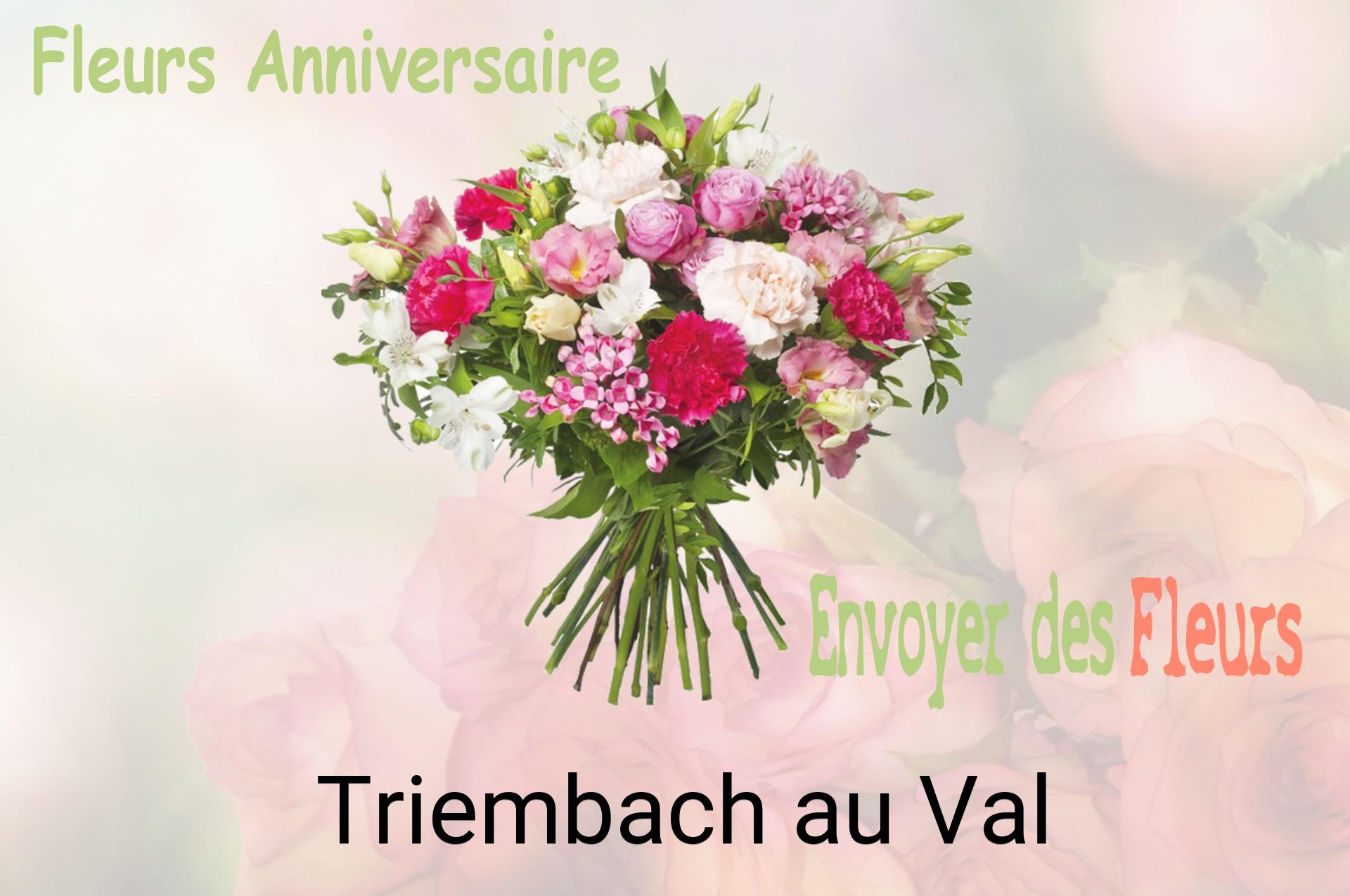 Bouquet de fleurs d’anniversaire livré à Triembach-au-Val